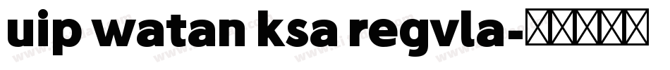 vip watan ksa regula字体转换